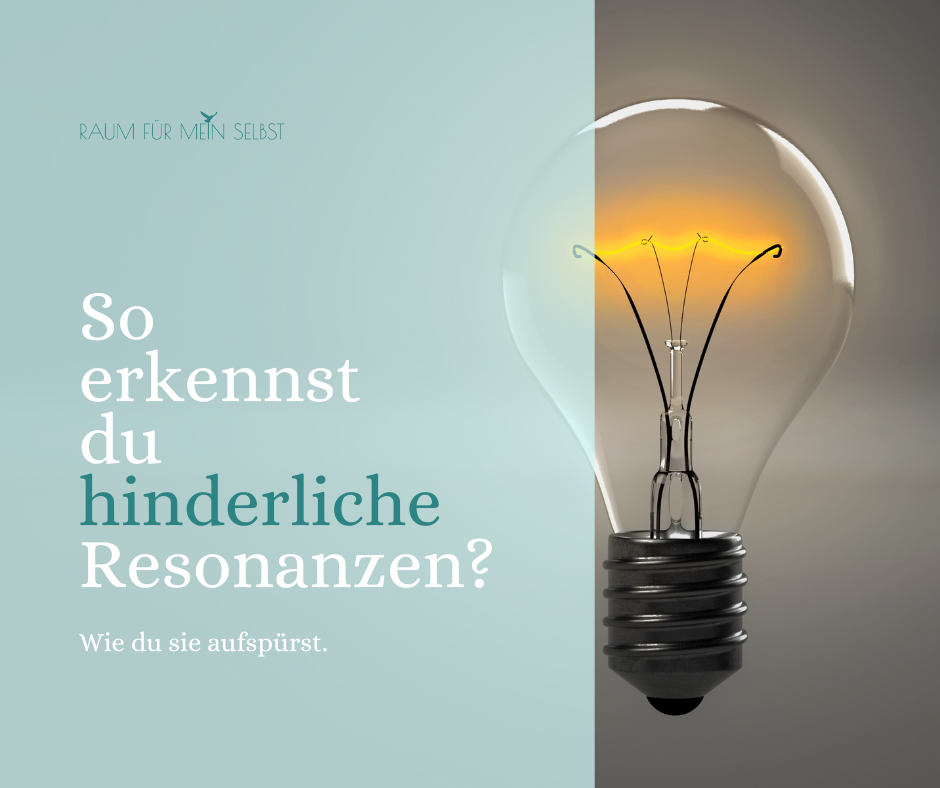 So erkennst du hinderliche Resonanzen